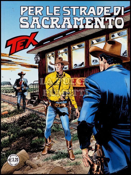 TEX GIGANTE # 672: PER LE STRADE DI SACRAMENTO